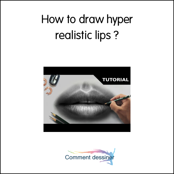 How to draw hyper realistic lips